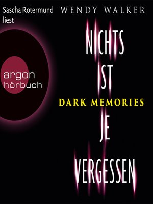 cover image of Dark Memories--Nichts ist je vergessen
